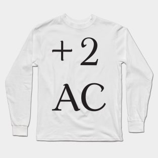 +2 AC  Armor Class Dungeons and Dragons Long Sleeve T-Shirt